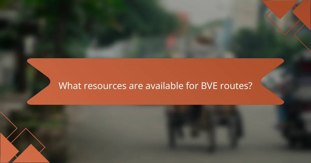 What resources are available for BVE routes?